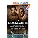 In Black and White: The Untold Story of Joe Louis and Jesse Owens