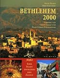 Bethlehem Zweitausend ( 2000). Eine Stadt zwischen den Zeiten - Mitri Raheb