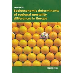 Socioeconomic Determinants Of Regional Mortality Differences In Europe (Population Studies)