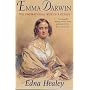 Emma Darwin: The Wife of an Inspirational Genius: The Inspirational Wife of a Genius