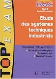 Etude des systèmes techniques et industriels, STI Génie électronique