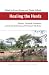Healing the Herds: Disease, Livestock Economies, and the Globalization of Veterinary Medicine (Ecology & History)