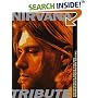 "Nirvana": A Tribute - The Life and Death of Kurt Cobain