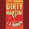 Dirty Martini: Jack Daniels, Book 4