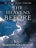 The Heavens Before (Genesis Trilogy)