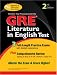 Books : GRE Literature in English (REA) - The Best Test Prep for the GRE (Test Preps)