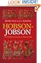 Hobson-Jobson: The Definitive Glossary of British India
