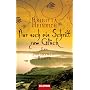 Nur noch ein Schritt zum Gl�ck: Ein Jakobsweg-Roman