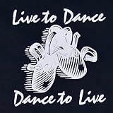 MENS LONG-SLEEVE T-SHIRT : BLACK - MEDIUM - Live To Dance - Dance To Live - Ballet Dancing Dancer