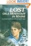Lost on a Mountain in Maine