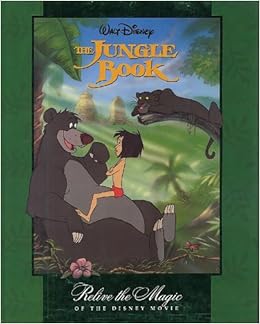 Walt Disney The Jungle Book Relive the Magic of the Disney Movie: Walt