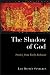 SHADOW OF GOD:STOR.FROM EARLY JUDAISM