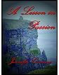 A Lesson in Passion