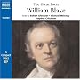 The Great Poets: William Blake (Naxos Great Poets): William Blake (Naxos Great Poets)