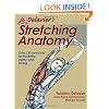 Delavier's Stretching Anatomy