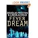 Fever Dream: An Agent Pendergast Novel