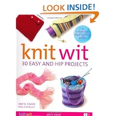 Knit Wit: 30 Easy and Hip Projects