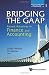 Bridging the GAAP: Recent Advances in Finance and Accounting (World Scientific Series in Finance)