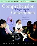 Comprehension Through Conversation: The Power of Purposeful Talk in the Reading Workshop