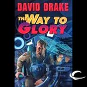 The Way to Glory: RCN Series, Book 4 | David Drake