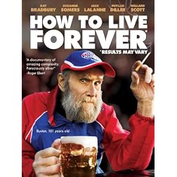 How to Live Forever
