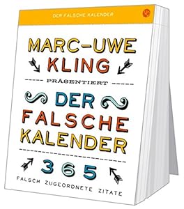 Marc uwe kling - einebinsenweisheit