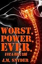 Worst. Power. Ever.