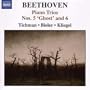 Beethoven:  Piano Trios Nos. 5 "Ghost" and 6