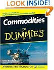 Commodities For Dummies (For Dummies (Business & Personal Finance))