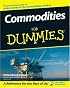 Commodities For Dummies (For Dummies (Business & Personal Finance))