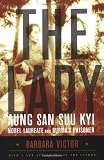 Search : The Lady: Aung San Suu Kyi: Nobel Laureate and Burma's Prisoner
