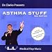 Asthma Symptoms (Spoken Word)