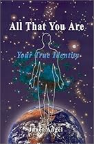 All That You Are: Your True Identity