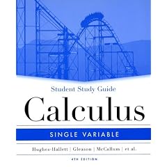 Student Study Guide to Accompany Calculus: Single Variable, 4th Edition