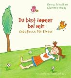 Du bist immer bei mir