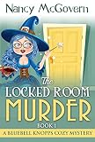 The Locked Room Murder: A Witch Cozy Mystery (A Bluebell Knopps Cozy Mystery Book 1) (English Edition)