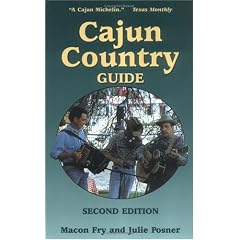 Cajun Country Guide: 2nd Edition