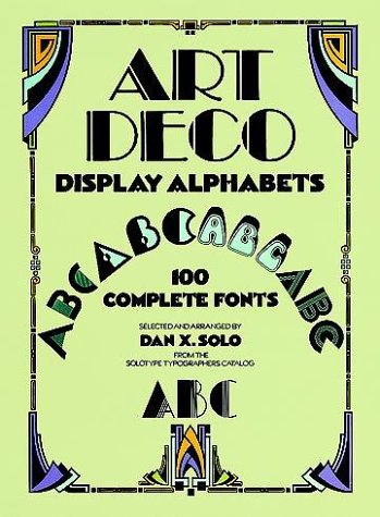 Art Deco Display Alphabets (Dover Pictorial Archives)