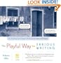 The Playful Way to Serious Writing