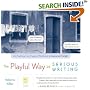 The Playful Way to Serious Writing