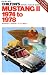 Mustang II 1974 to 1978: Mustang II / Hardtop / 2 + 2 / Mach 1 (Chilton's Repair & Tune-Up Guide)