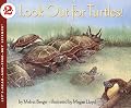 Look Out for Turtles! (Let's-Read-and-Find-Out Science 2)
