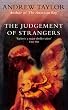 The Judgement of Strangers: The Roth Trilogy Book 2
