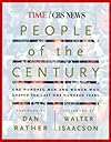 People of the Century: One Hundred Men And Women Who Shaped The Last One Hundred Years