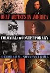 Deaf Artists in America: Colonial to...