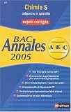 Chimie Bac S : Sujets corrig�s