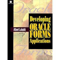 Developing Oracle Forms Applications