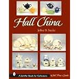Hall China (Schiffer Book for Collectors)