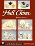 Hall China (Schiffer Book for Collectors)