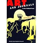 Art and Journals on the Political Front, 1910-1940 by  VIRGINIA HAGELSTEIN MARQUARDT